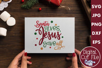 Santa Gives Jesus Gave All | Christmas