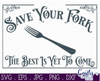 The Best Is Yet To Come Vintage Svg