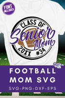 Senior Football Mom