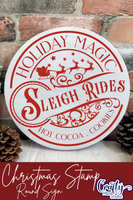 Sleigh Rides Christmas Stamp Round Sign