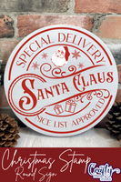 Santa's Special Delivery Christmas Round Sign