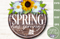 Spring Has Sprung Svg