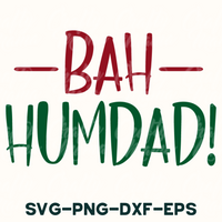 Bah Humdad, Christmas Svg