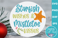 Starfish Wishes And Mistletoe Kisses | Beach