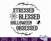 Stressed Blessed Halloween Obsessed