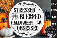 Stressed Blessed Halloween Obsessed