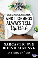 Always Tell The Truth | Funny Svg