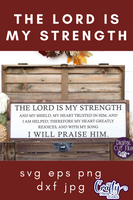 The Lord Is My Strength; I Will Praise Him