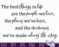 The Best Things in Life Svg