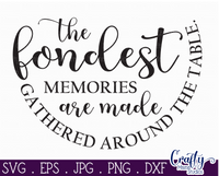 Fondest Memories Are Made Round Svg