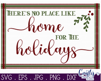 Home For The Holidays Svg