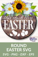 This Chick Loves Easter Svg