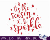 Tis The Season To Sparkle SVG