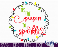 Tis The Season To Sparkle Round SVG