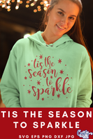 Tis The Season To Sparkle SVG