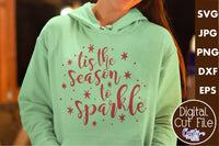 Tis The Season To Sparkle SVG