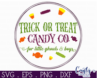 Trick Or Treat Candy Company Round Svg