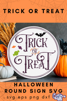 Trick Or Treat Round Svg