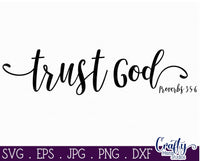 Trust God Proverbs 3:5-6 Svg