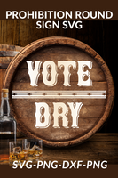 Vote Dry Round Sign Svg