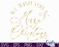 We Wish You A Merry Christmas Round Svg