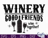 Good Friends Wine Together Round Svg