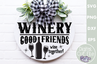 Good Friends Wine Together Round Svg