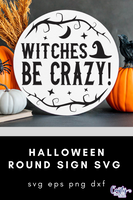 Witches Be Crazy