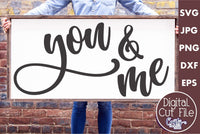 You And Me Svg