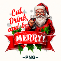 Eat Drink And Be Merry Png