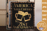 America Says Cheers Sign Svg