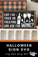 Can I Go Trick Or Treating And Ask For Wine