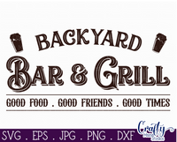 Backyard Bar And Grill Svg File