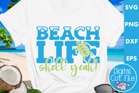 Beach Life Shell Yeah