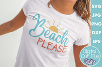 Beach Please Svg