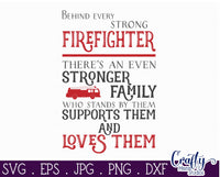 Behind Every Strong Firefighter SVG