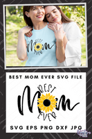 Best Mom Ever Svg File