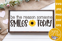 Be The Reason Someone Smiles Today