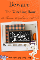 Beware The Witching Hour