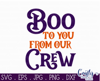 Boo To You From Our Crew