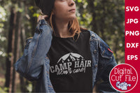 Camp Hair Don't Care Svg, Camping Svg