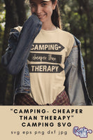 Camping Cheaper Than Therapy Svg