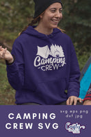 Camping Crew Svg, Camping Svg