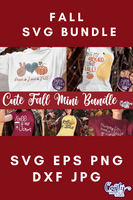 Mini Fall Svg Bundle