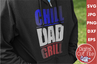 Chill And Grill Svg, Father's Day