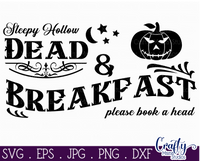 Dead And Breakfast Halloween Sign