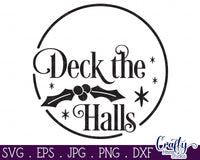 Deck The Halls Svg