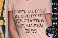 Don't Judge My Story Svg