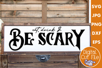 Eat, Drink And Be Scary