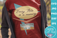 Every Mile Is A Memory Retro Svg